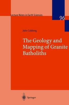 The Geology and Mapping of Granite Batholiths(English, Paperback, Cobbing John)