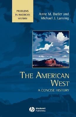 The American West(English, Hardcover, Butler Anne M.)
