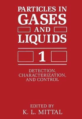 Particles in Gases and Liquids 1(English, Paperback, unknown)