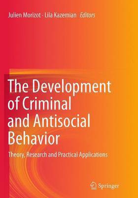 The Development of Criminal and Antisocial Behavior(English, Paperback, unknown)
