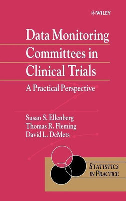 Data Monitoring Committees in Clinical Trials(English, Hardcover, Ellenberg Susan S.)