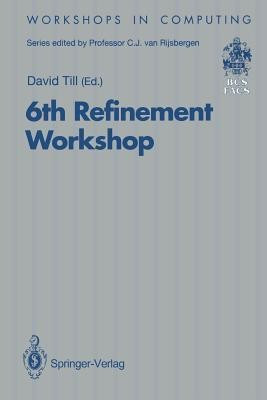 6th Refinement Workshop(English, Paperback, unknown)