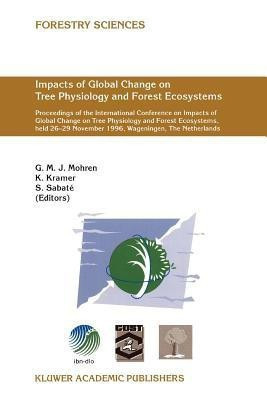 Impacts of Global Change on Tree Physiology and Forest Ecosystems(English, Paperback, unknown)