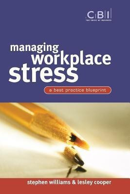Managing Workplace Stress(English, Paperback, Williams Stephen)