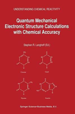Quantum Mechanical Electronic Structure Calculations with Chemical Accuracy(English, Paperback, unknown)