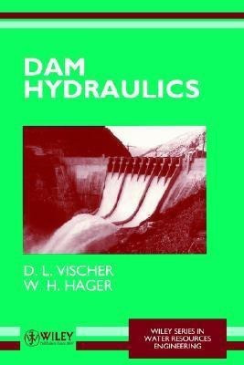 Dam Hydraulics(English, Paperback, Vischer D. L.)