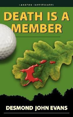 Death Is a Member(English, Paperback, Evans Desmond John)