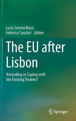 The EU after Lisbon(English, Hardcover, unknown)