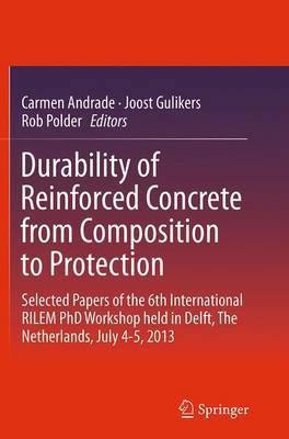 Durability of Reinforced Concrete from Composition to Protection(English, Paperback, unknown)