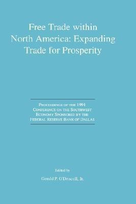 Free Trade within North America: Expanding Trade for Prosperity(English, Hardcover, unknown)