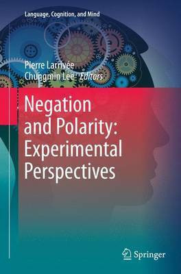 Negation and Polarity: Experimental Perspectives(English, Paperback, unknown)