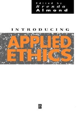Introducing Applied Ethics(English, Paperback, unknown)