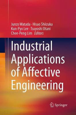 Industrial Applications of Affective Engineering(English, Paperback, unknown)