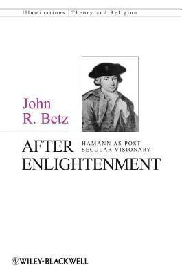 After Enlightenment(English, Paperback, Betz John R.)