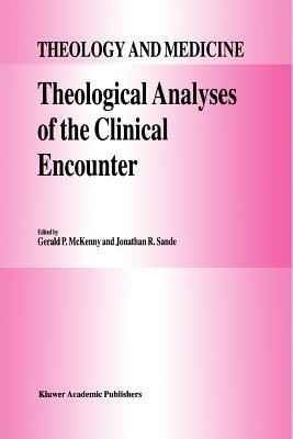 Theological Analyses of the Clinical Encounter(English, Paperback, unknown)