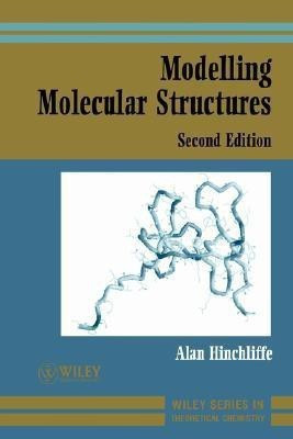 Modelling Molecular Structures(English, Paperback, Hinchliffe Alan)