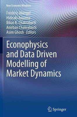 Econophysics and Data Driven Modelling of Market Dynamics(English, Paperback, unknown)