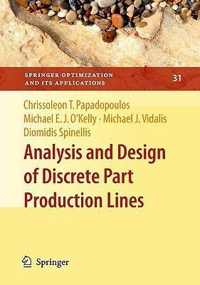 Analysis and Design of Discrete Part Production Lines(English, Hardcover, Papadopoulos Chrissoleon T.)