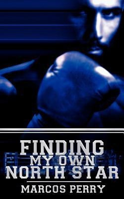 Finding My Own North Star(English, Paperback, Perry Marcos)