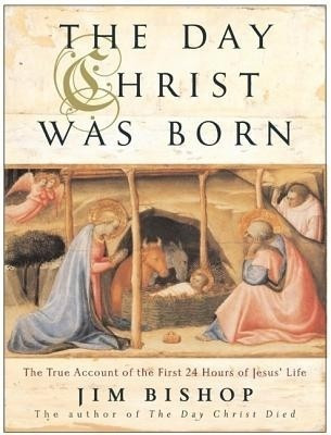 The Day Christ Was Born(English, Paperback, Bishop Jim)