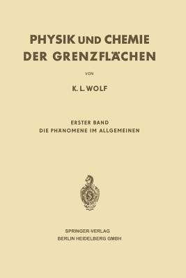 Physik und Chemie der Grenzflaechen(German, Paperback, Wolf Karl L.)