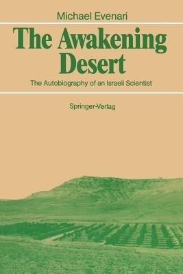 The Awakening Desert(English, Paperback, Evenari Michael)