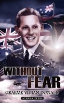 Without Fear(English, Paperback, Donald Graeme Vivian)