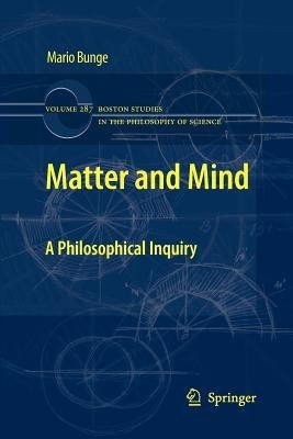Matter and Mind(English, Paperback, Bunge Mario)