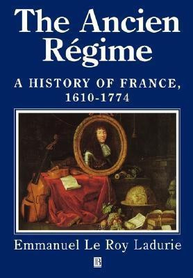 The Ancien Regime(English, Paperback, Le Roy Ladurie Emmanuel)