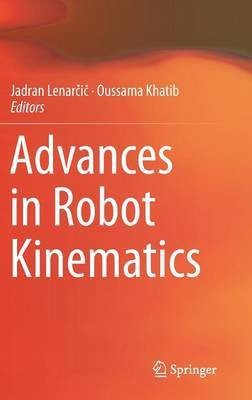 Advances in Robot Kinematics(English, Hardcover, unknown)