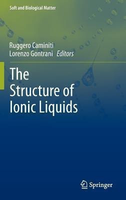 The Structure of Ionic Liquids(English, Hardcover, unknown)