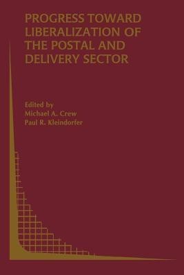 Progress toward Liberalization of the Postal and Delivery Sector(English, Paperback, unknown)