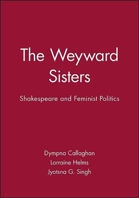 The Weyward Sisters(English, Paperback, Callaghan Dympna)