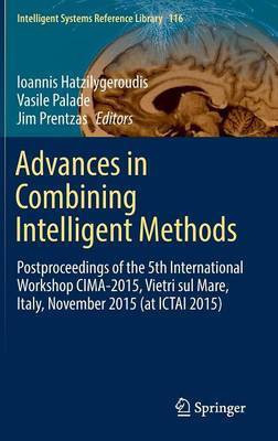 Advances in Combining Intelligent Methods(English, Hardcover, unknown)