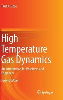 High Temperature Gas Dynamics(English, Hardcover, Bose Tarit K.)