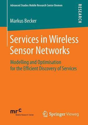Services in Wireless Sensor Networks(English, Paperback, Becker Markus)