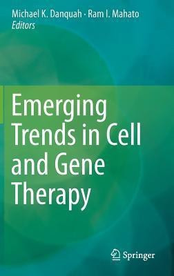 Emerging Trends in Cell and Gene Therapy(English, Hardcover, unknown)