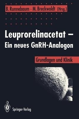 Leuprorelinacetat - Ein neues GnRH-Analogon(German, Paperback, unknown)