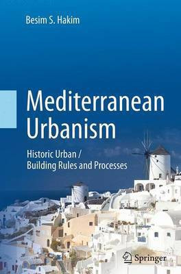Mediterranean Urbanism(English, Paperback, Hakim Besim S.)