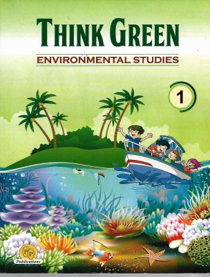 P.P PUBLICATIONS THINK GREEN (ENVIRONMENTAL STUDIES) CLASS 1(English, Paperback, NEHA GUPTA, GAURI AGRAWAL)