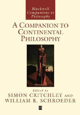 A Companion to Continental Philosophy(English, Paperback, unknown)