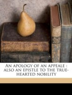 An apology of an appeale(English, Paperback, Burton Henry)