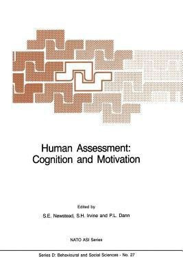 Human Assessment: Cognition and Motivation(English, Paperback, unknown)