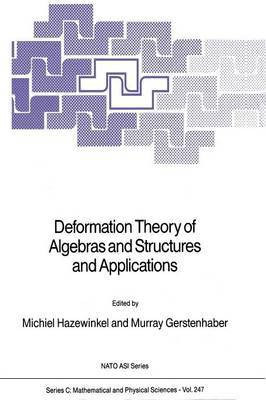 Deformation Theory of Algebras and Structures and Applications(English, Paperback, unknown)
