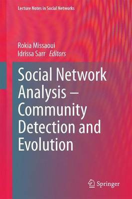 Social Network Analysis - Community Detection and Evolution(English, Hardcover, unknown)