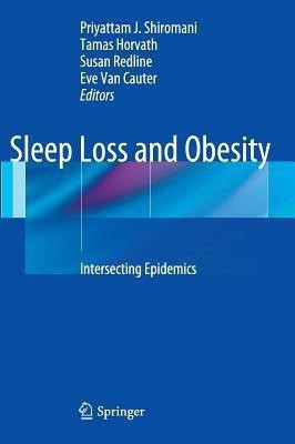 Sleep Loss and Obesity(English, Hardcover, unknown)