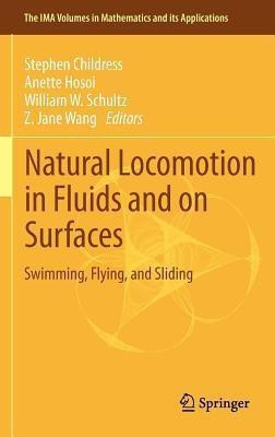 Natural Locomotion in Fluids and on Surfaces(English, Hardcover, unknown)