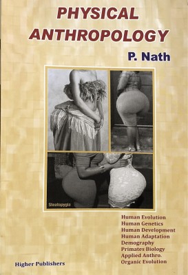 Physical Anthropology(Paperback, P.NATH)