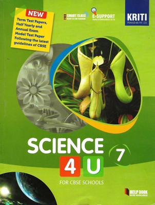 KRITI PRAKASHAN , SCIENCE 4 U FOR CBSE SCHOOLS CLASS - 7(English, Paperback, PANNEL OF AUTHOR)