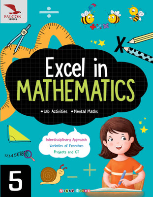 Excel in Mathematics-5 (Falcon Series)(English, Paperback, Nitika Chawla (Vishv Books))